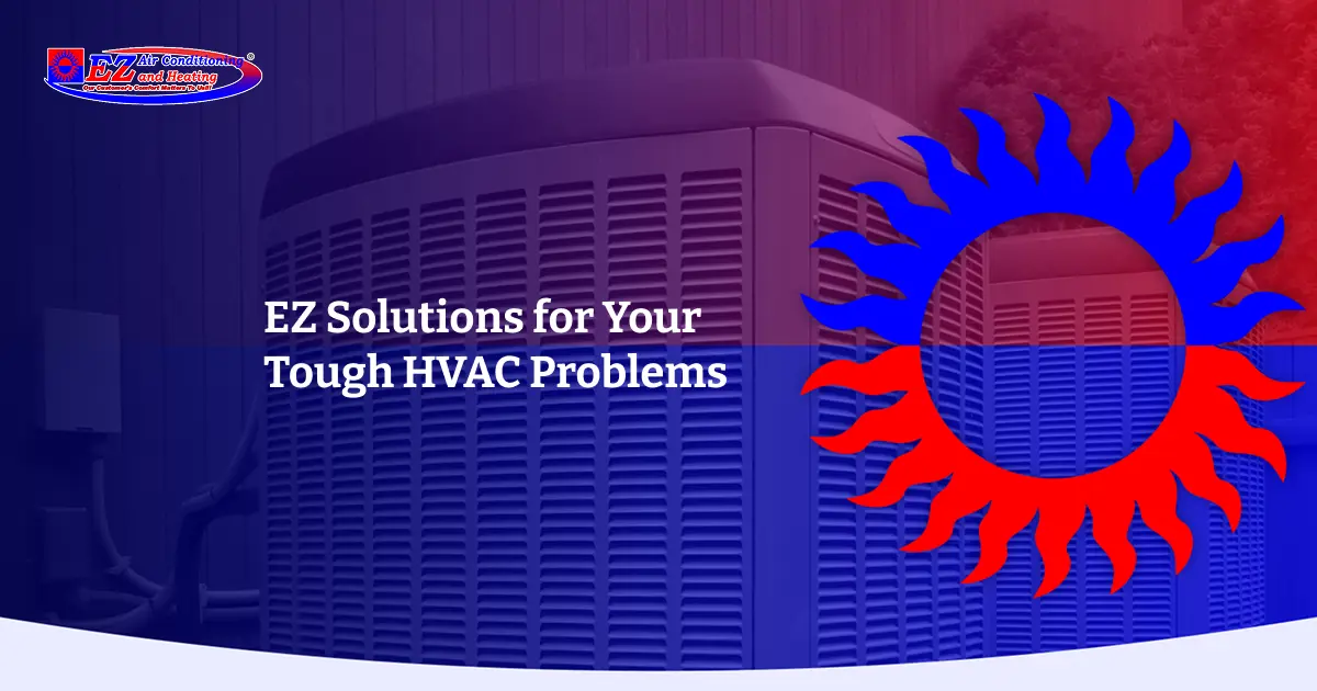 EZ Air Conditioning & Heating